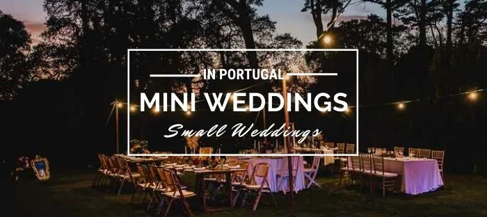 Mini Weddings – Small Weddings Abroad in Portugal
